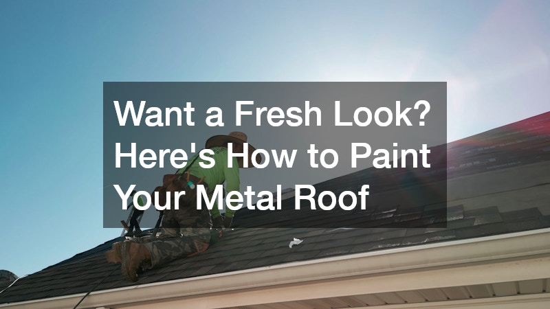 how to paint a metal roof